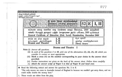 2009 G.C.E O/L Drama & Theatre Full (English Medium)